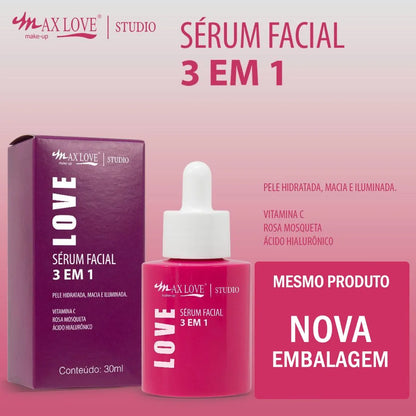 Kit c/ 3 Sérum Max Love Vitamina C + Sérum 3 em 1 + Sérum Rosa Mosqueta